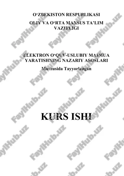 elektron o‘quv-uslubiy majmua yaratishning nazariy asoslari — DOCX