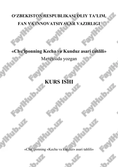 choʻlponning kecha va kunduz asari tahlili — DOCX
