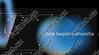 idrok haqida tushuncha — PPTX