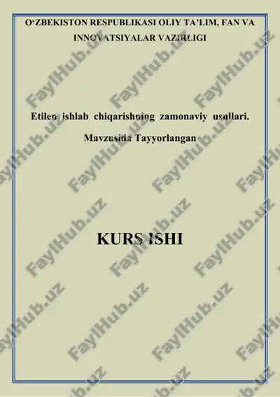 etilen ishlab chiqarishning zamonaviy usullari — DOCX