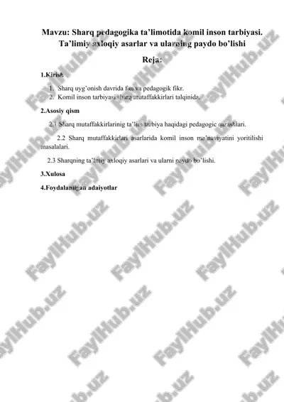 sharq pedagogika ta’limotida komil inson tarbiyasi — DOCX
