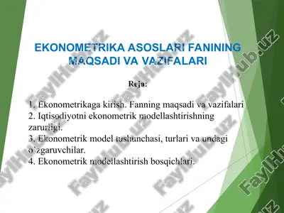 ekonometrika asoslari fanining maqsadi va vazifalari — PPT