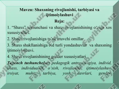 shaxsning rivojlanishi, tarbiyasi va ijtimoiylashuvi — PPT