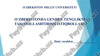 oʻzbekistonda gender tenglikni takomillashtirish istiqbollari — PPTX