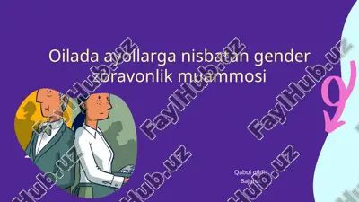 oilada ayollarga nisbatan gender zòravonlik muammosi — PPTX