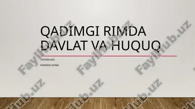 qadimgi rimda davlat va huquq — PPTX