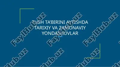 tush ta’birini aytishda tarixiy va zamonaviy yondashuvlar — PPTX