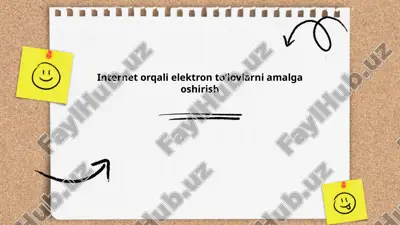internet orqali elektron to’lovlarni amalga oshirish — PPTX