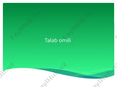 talab omili — PPTX