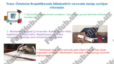 ózbekstan respublikasında bilimlendiriw tarawında ámelge asırılǵan reformalar — PPT
