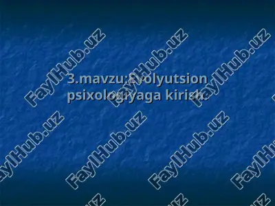 evolyutsion psixologiyaga kirish — PPT