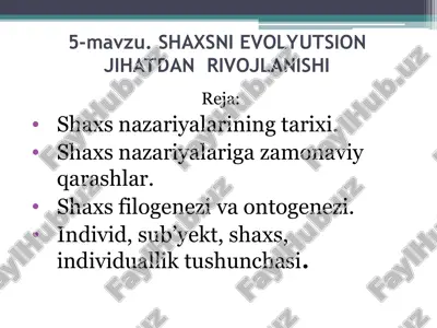 shaxsni evolyutsion jihatdan rivojlanishi — PPT