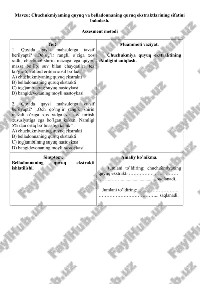 9. chuchukmiyaming quyuq va belladonnaning quruq ekstraktlarining sifatini baholash. assesment metodi. — DOC