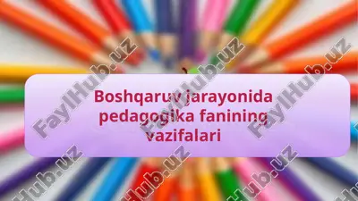 pedagogik boshqaruv jarayonida yangiliklar — PPTX
