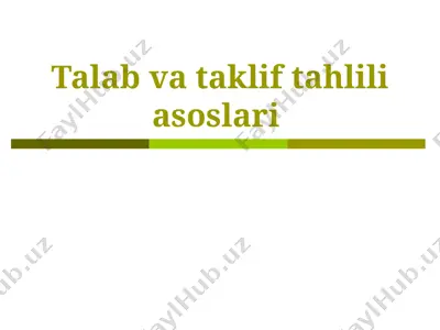 talab va taklif tahlili asoslari — PPTX