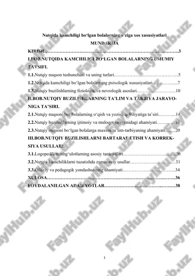 nutqida kamchiligi bo‘lgan bolalarning o‘ziga xos xususiyatlari mundarija — DOCX