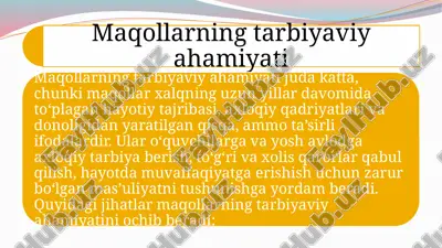 maqollarning tarbiyaviy ahamiyati — PPTX