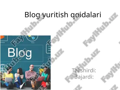 blog yuritish qoidalari — PPTX