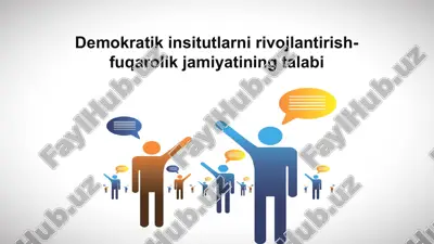 demokratik insitutlarni rivojlantirish-fuqarolik jamiyatining talabi — PPTX