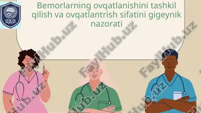 ovqatlanish sifati va gigiyenik nazorati — PPTX