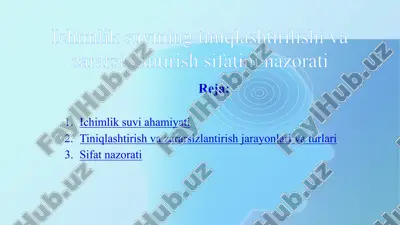 ichimlik suvi tiniqlashtirish va zararsizlantirish sifatini nazorati — PPTX