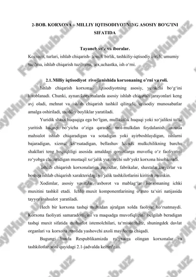 korxona – milliy iqtisodiyotning asosiy bo’g’ini sifatida — DOCX