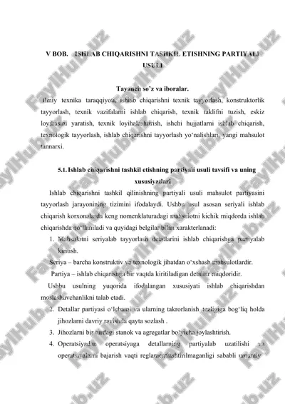 ishlab chiqarishni tashkil etishning partiayali usuli — DOCX