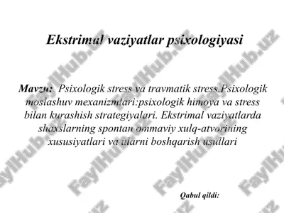 ekstrimal vaziyatlar psixologiyasi — PPTX