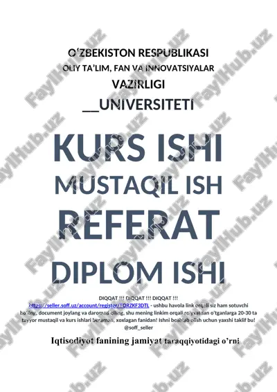 iqtisodiyot fanining jamiyat taraqqiyotidagi o’rni — DOCX