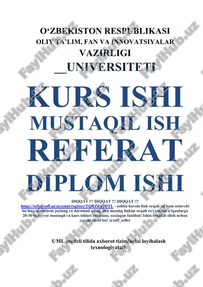 uml modeli tilida axborot tizimlarini loyihalash texnologiyalari — DOCX