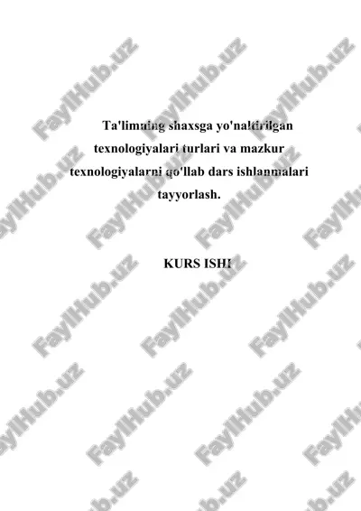 ta'lim texnologiyalari turlari — DOCX