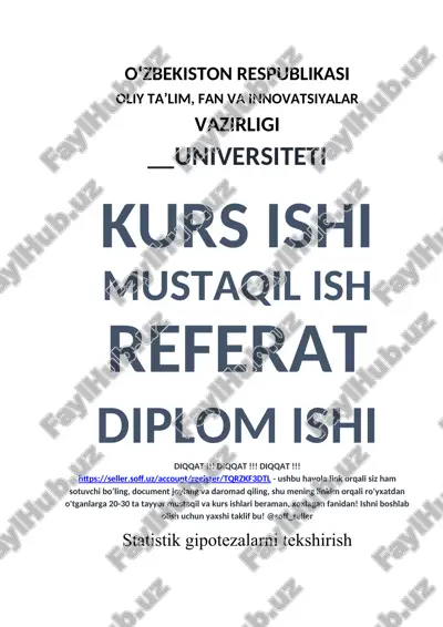 statistik gipotezalarni tekshirish — DOCX