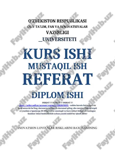 inovatsion loyixalar risklarini baxolashning asosiy usullari — DOCX
