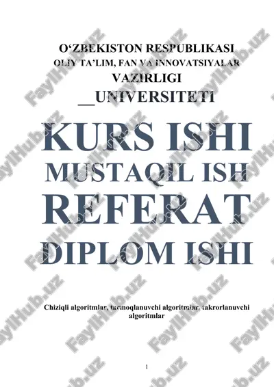 chiziqli algoritmlar, tarmoqlanuvchi algoritmlar, takrorlanuvchi algoritmlar — DOCX