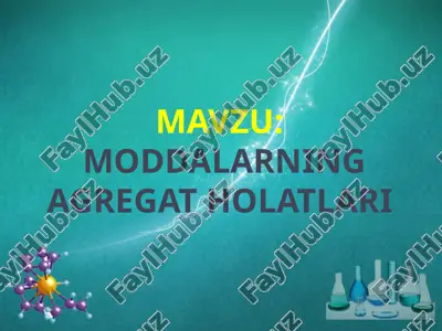 moddalarning agregat holatlari — PPT