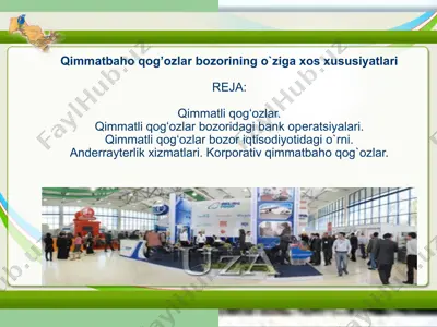 qimmatbaho qog’ozlar bozorining o`ziga xos xususiyatlari — PPTX