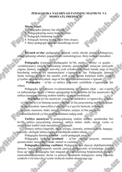 pedagogika nazariyasi fanining mazmuni va mohiyati, predmeti — DOCX