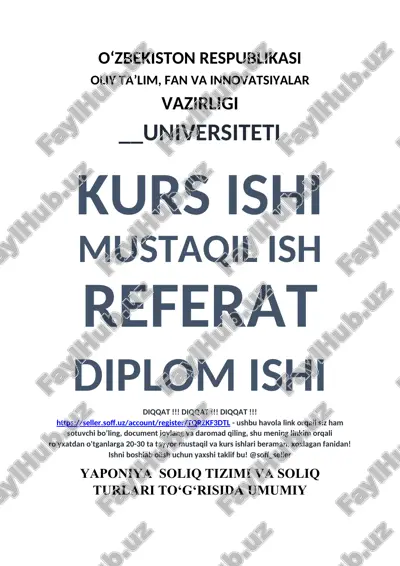 yaponiya soliq tizimi va soliq turlari to‘g‘risida umumiy tushunchalar, soliqqa tortish tartiblari — DOCX