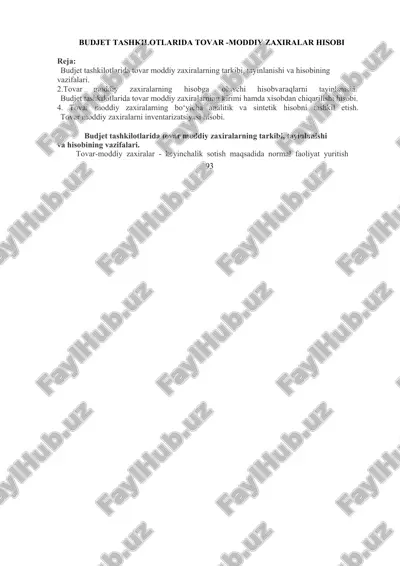 budjet tashkilotlarida tovar -moddiy zaxiralar hisobi — DOCX