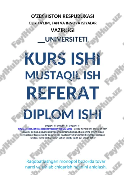 raqobatlashgan monopol bozorda tovar narxi va ishlab chiqarish hajmini aniqlash — DOCX