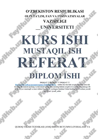 quroq tikish texnikasi (aniq biron buyumni loyihalash va modellashtirish) — DOCX