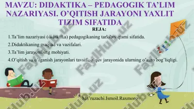 didaktika – pedagogik ta’lim nazariyasi — PPT