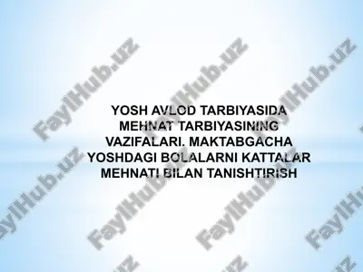 mehnat tarbiyasi — PPTX