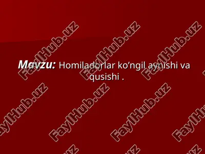 homiladorlar ko'ngil aynishi va qusishi — PPT