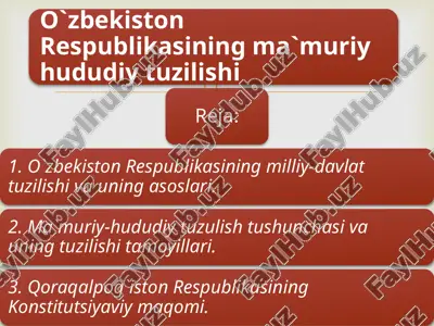 o'zbekiston respublikasining ma'muriy-hududiy tuzilishi — PPTX
