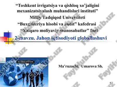 jahon iqtisodiyoti globallashuvi — PPT