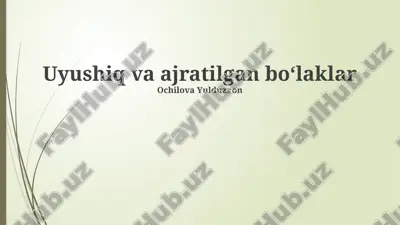 uyushiq va ajratilgan bo'laklar — PPTX
