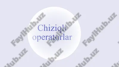 chiziqli operatorlar — PPTX