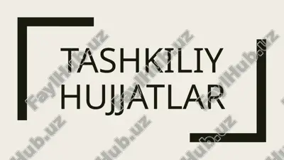 tashkiliy hujjatlar — ZIP