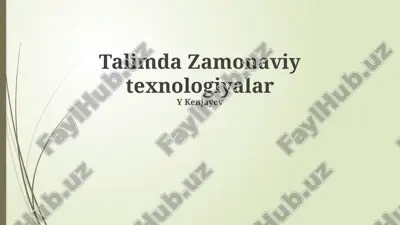 ta’limda zamonaviy texnologiyalar — PPTX